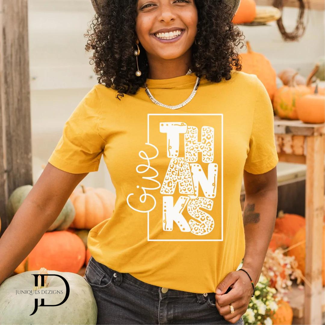 Give Thanks T Shirt Give Thanks T Shirt